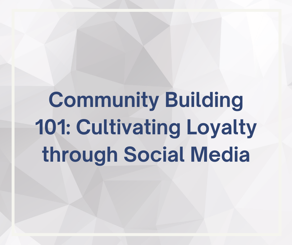 Community Building through Social Media